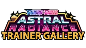 SWSH10: Astral Radiance Trainer Gallery
